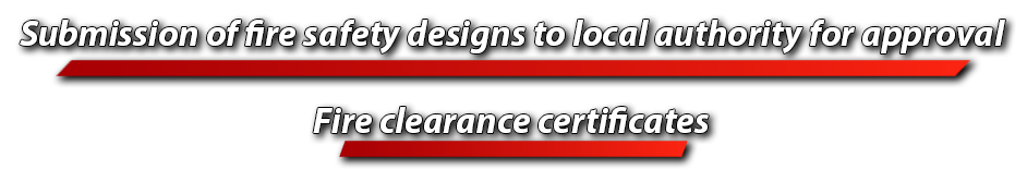 Submission of fire safety